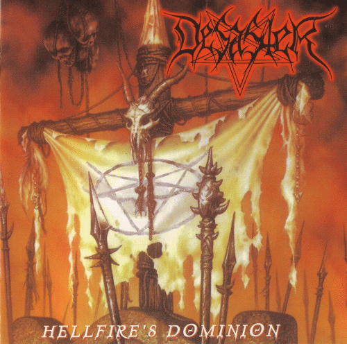 Desaster (GER) : Hellfire's Dominion